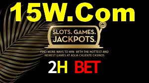 2H Bet: Jogos de Caça-Níqueis-Altas Recompensas, Roleta-Velocidade, Blackjack-Desafios Máximos